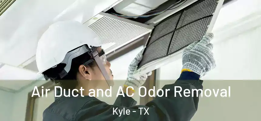  Air Duct and AC Odor Removal Kyle - TX
